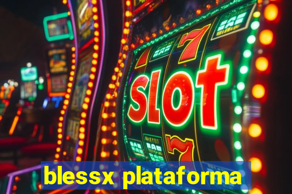 blessx plataforma